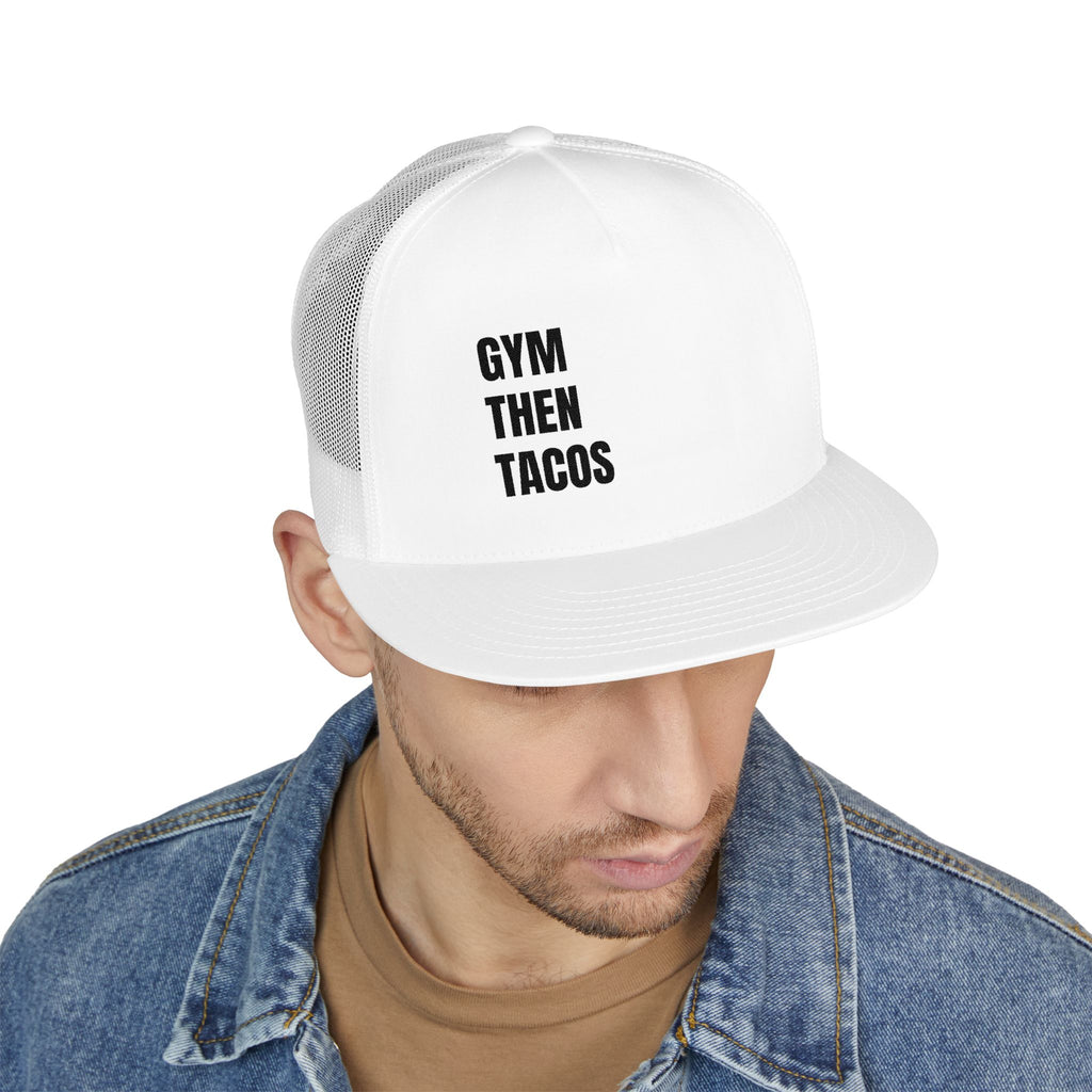 Trucker Cap — "Gym Then Tacos" Embroidered Mesh Snapback