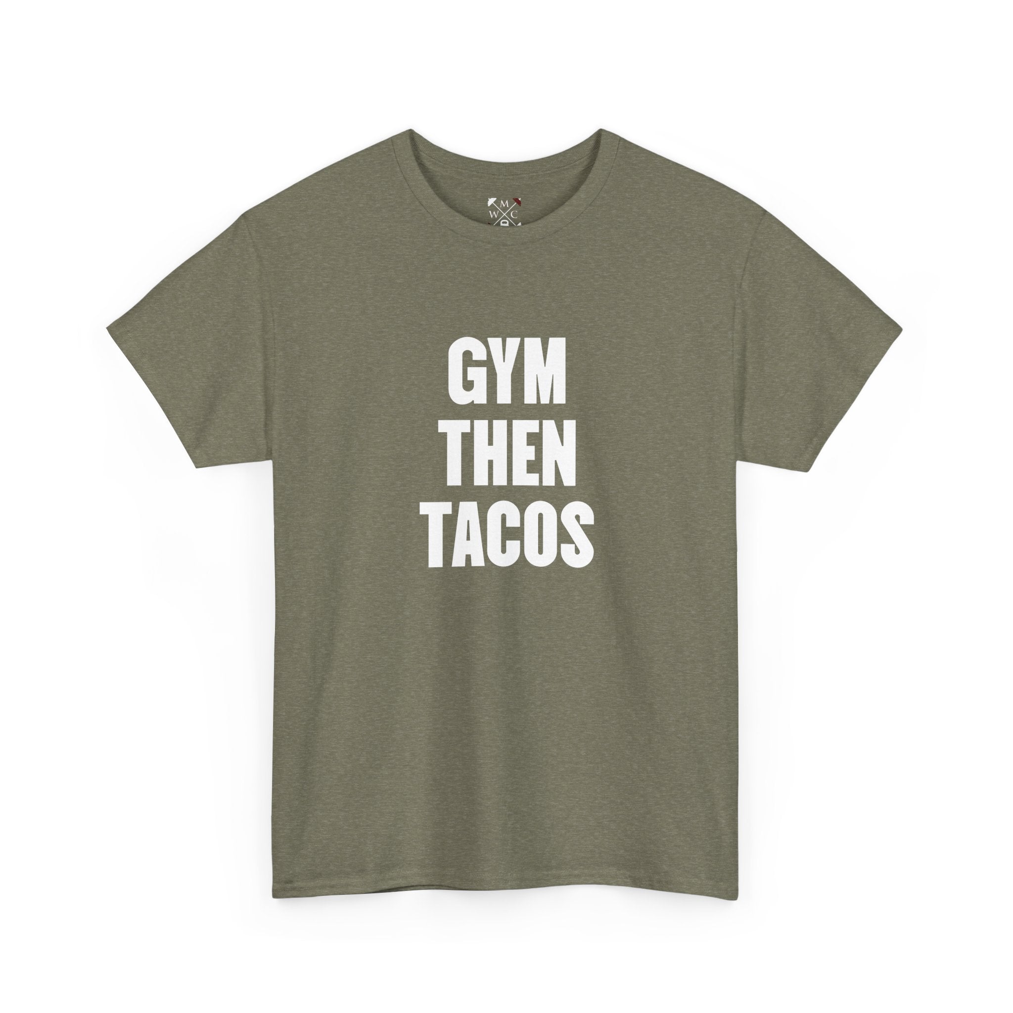 Gym Then Tacos Tee | Workout Quote Shirt, Fitness Humor