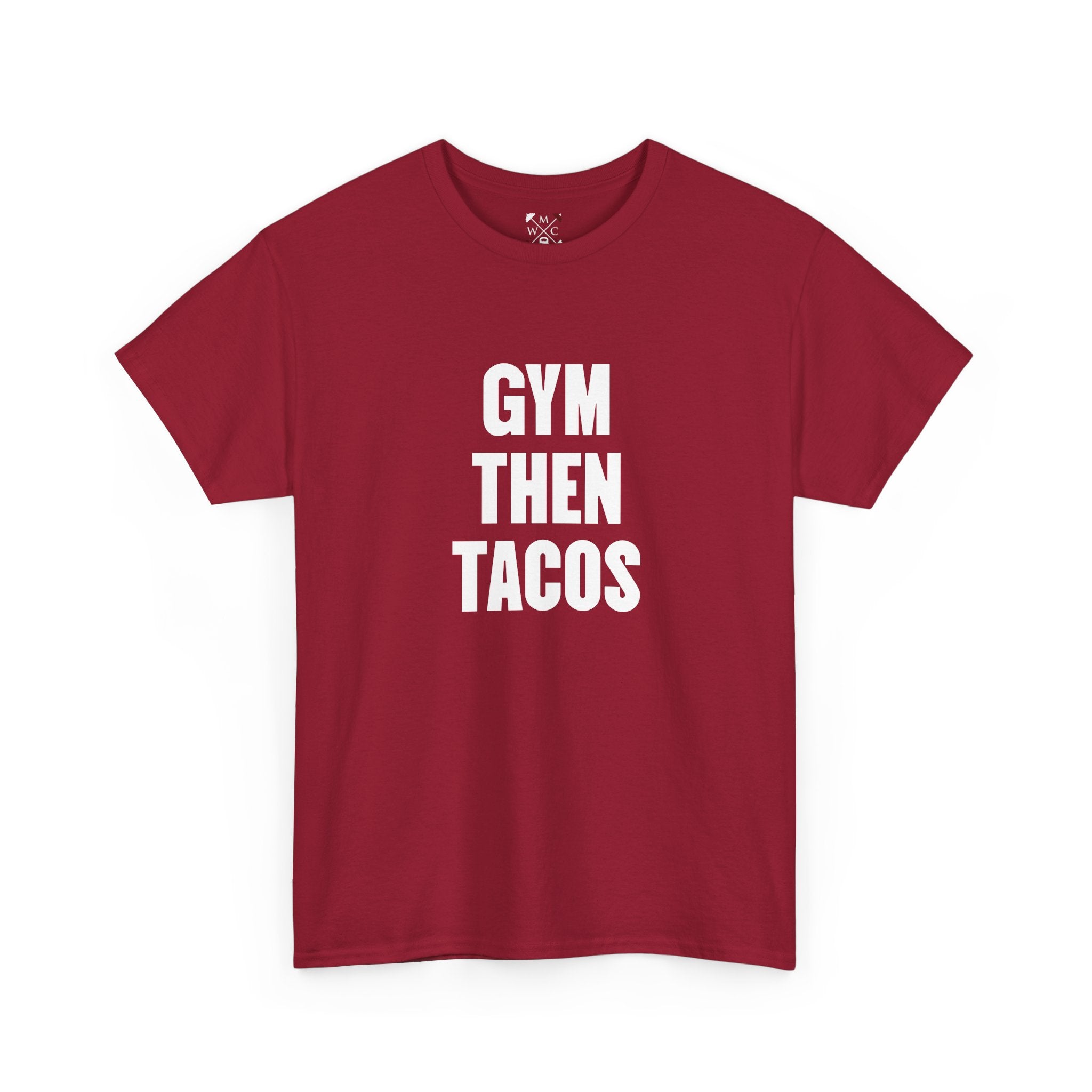 Gym Then Tacos Tee | Workout Quote Shirt, Fitness Humor
