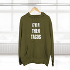 Gym Then Tacos Hoodie — Pullover
