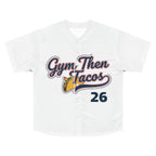 Gym Then Tacos Baseball Jersey - #GymThenTacos Athletic Tee