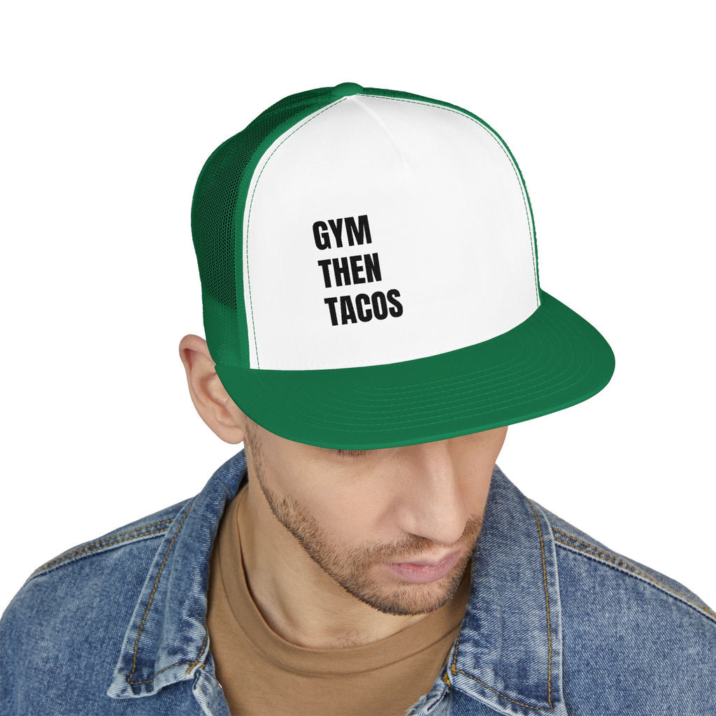 Trucker Cap — "Gym Then Tacos" Embroidered Mesh Snapback
