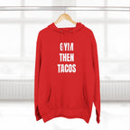 Gym Then Tacos Hoodie — Pullover