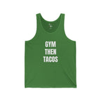Gym Then Tacos Tank Top – Funny Fitness & Taco Graphic Tank