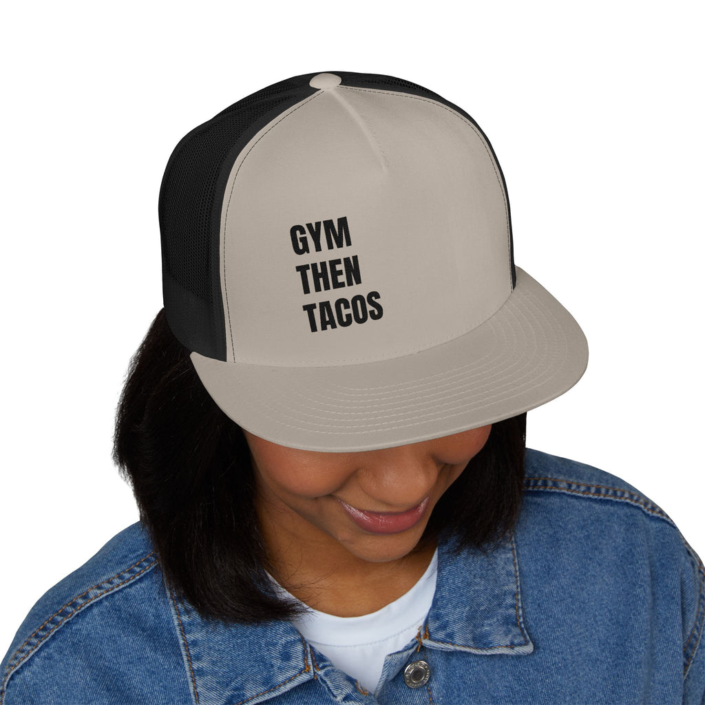 Trucker Cap — "Gym Then Tacos" Embroidered Mesh Snapback