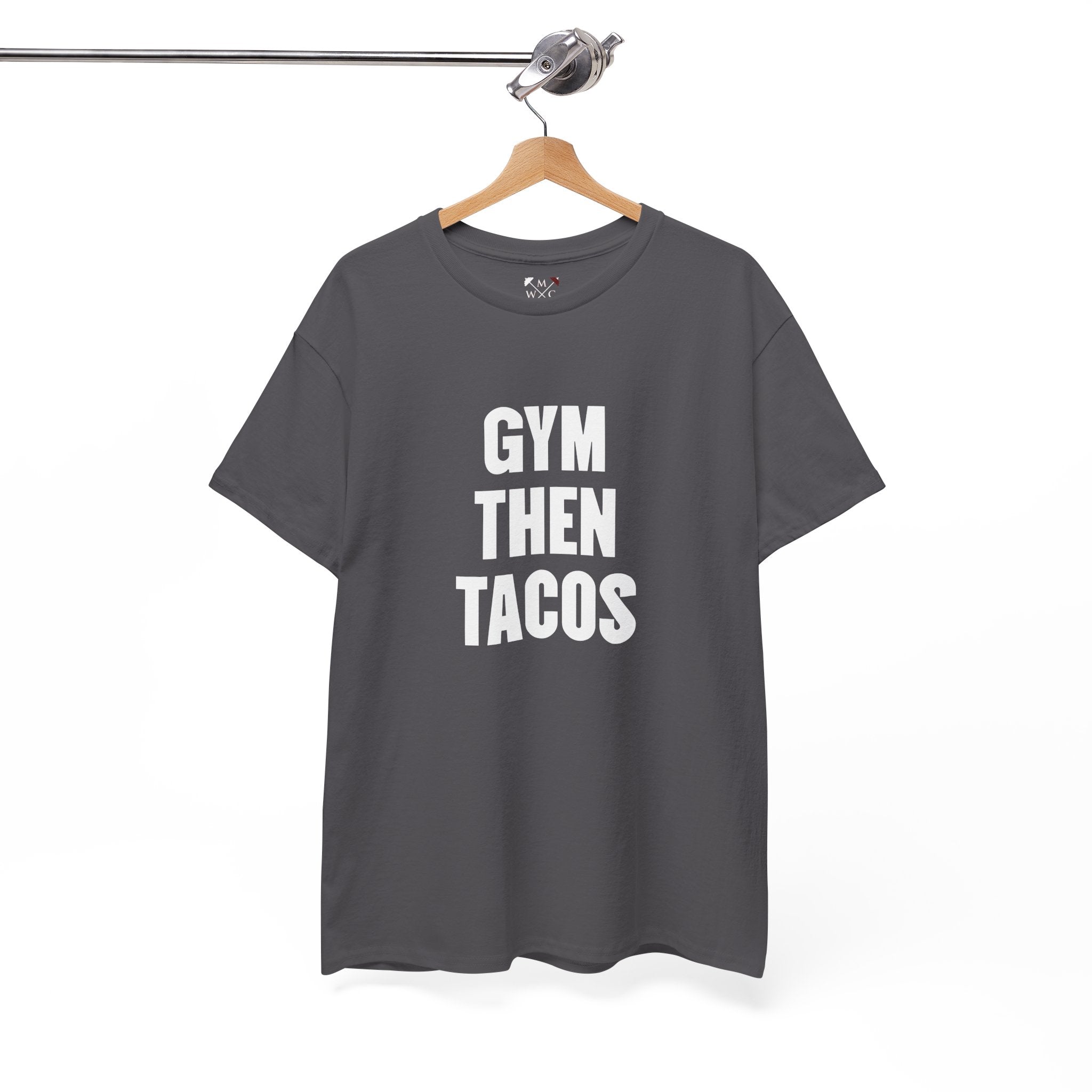 Gym Then Tacos Tee | Workout Quote Shirt, Fitness Humor