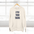 Gym Then Tacos Hoodie — Pullover