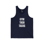 Gym Then Tacos Tank Top – Funny Fitness & Taco Graphic Tank