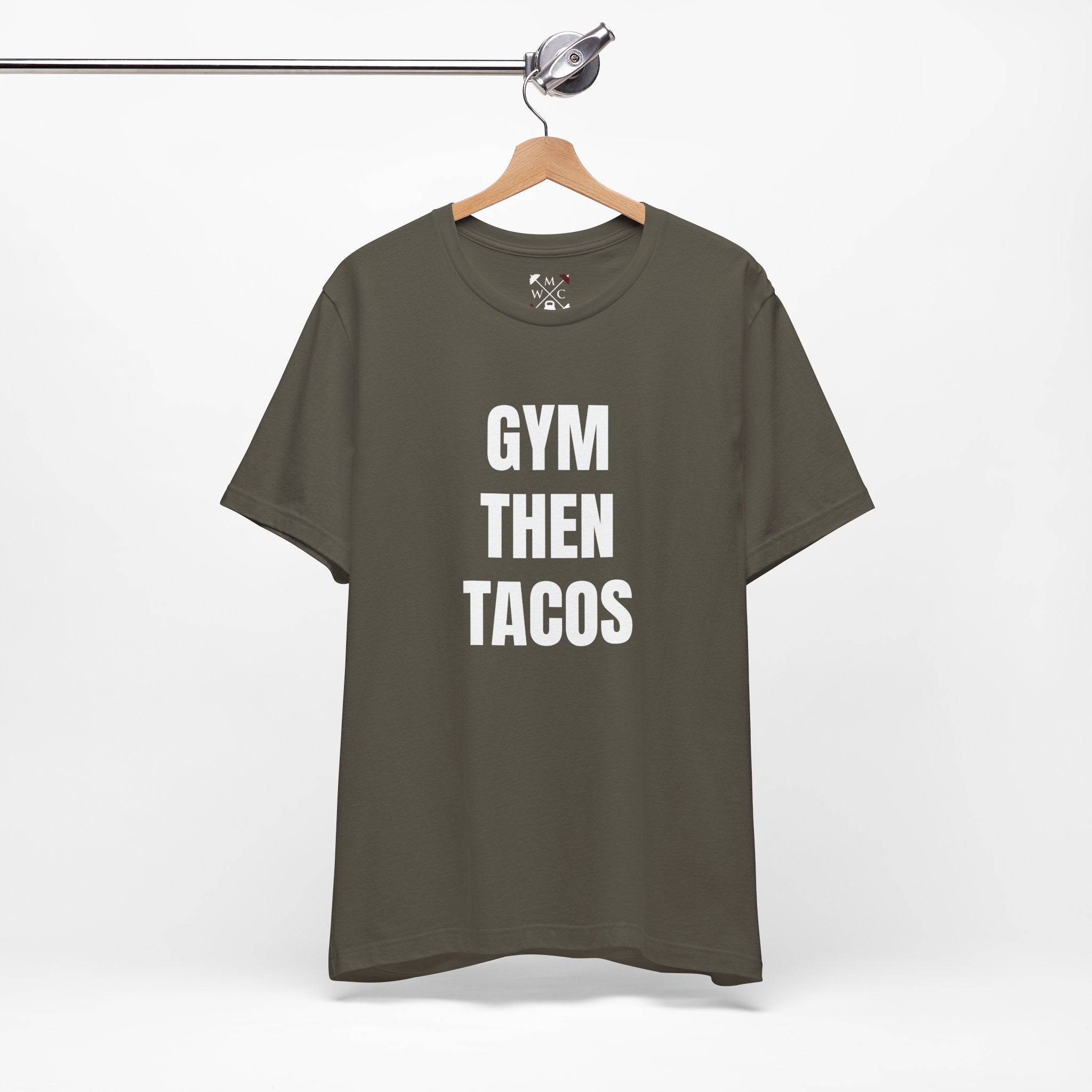 Gym Then Tacos T-Shirt — Premium Tee